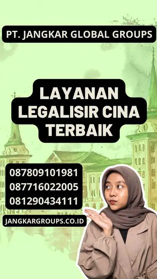 Layanan Legalisir Cina Terbaik