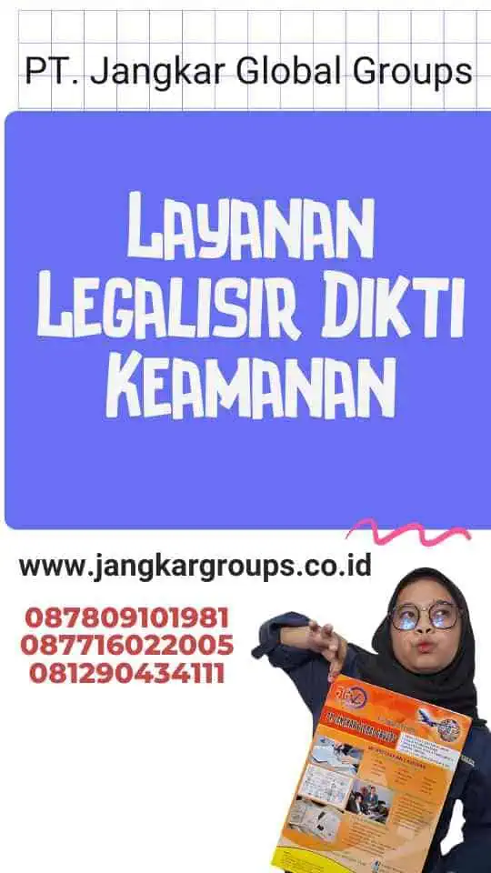 Layanan Legalisir Dikti Keamanan