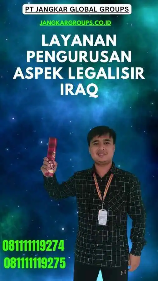 Layanan Pengurusan Aspek Legalisir Iraq