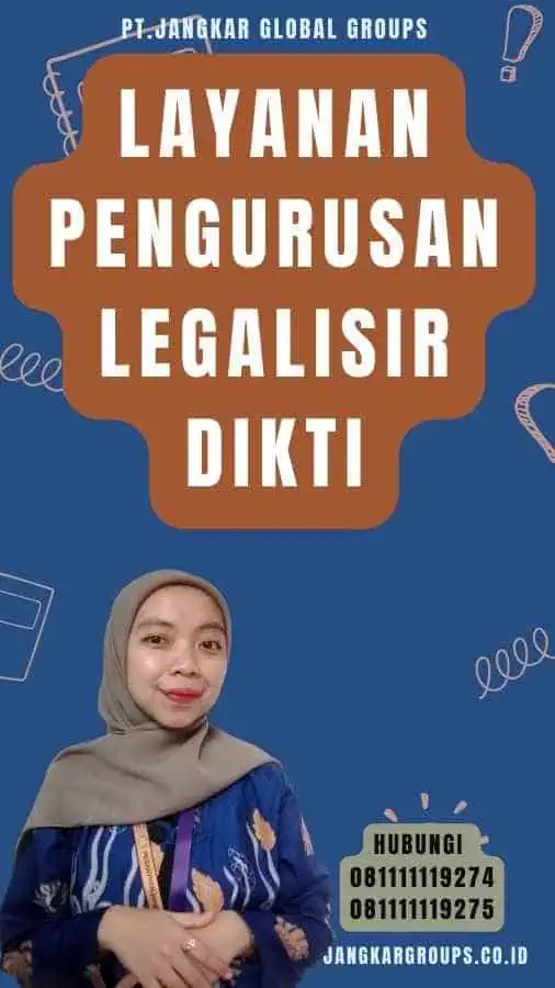 Layanan Pengurusan Legalisir Dikti