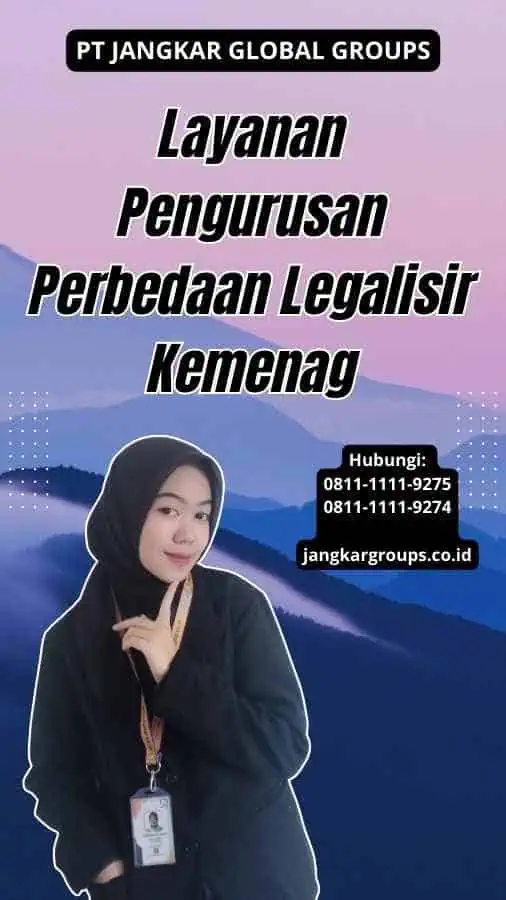 Layanan Pengurusan Perbedaan Legalisir Kemenag