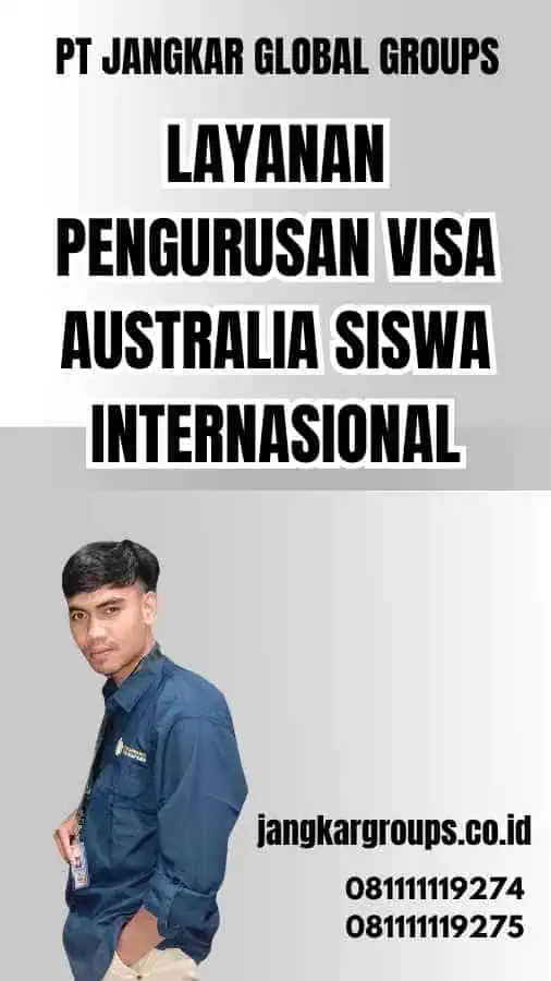 Layanan Pengurusan Visa Australia Siswa Internasional