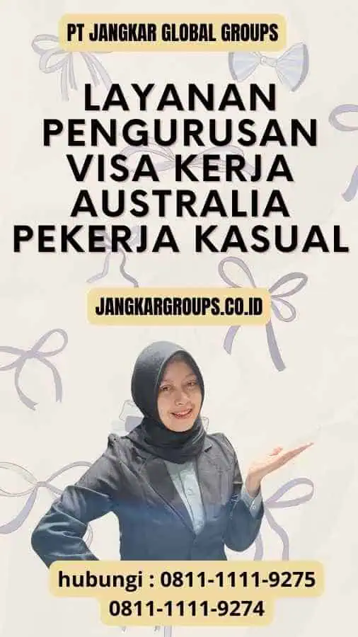 Layanan Pengurusan Visa Kerja Australia Pekerja Kasual