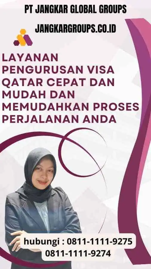 Layanan Pengurusan Visa Qatar Cepat dan Mudah: Memudahkan Proses Perjalanan Anda