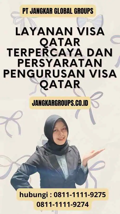 Layanan Visa Qatar Terpercaya dan Persyaratan Pengurusan Visa Qatar