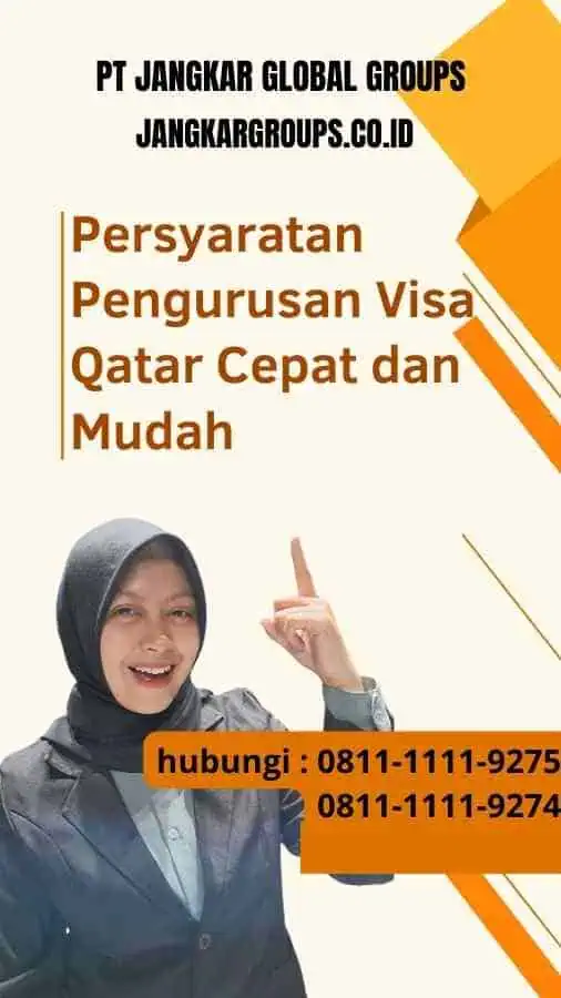 Persyaratan Pengurusan Visa Qatar Cepat dan Mudah