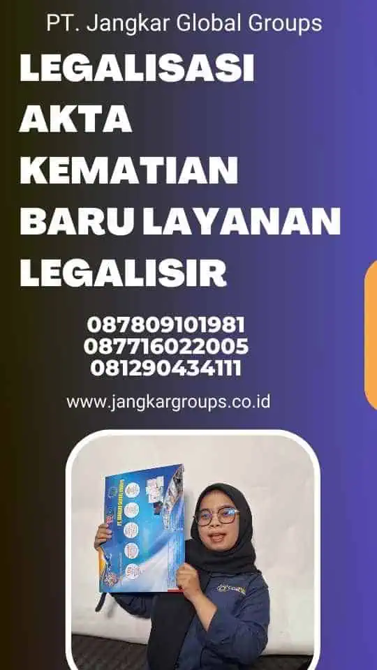 Legalisasi Akta Kematian Baru Layanan Legalisir