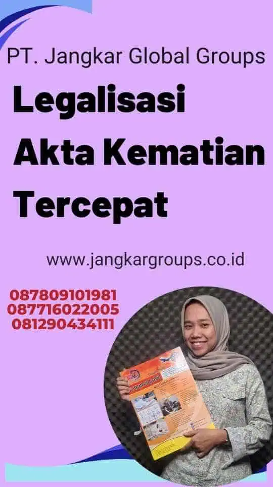 Legalisasi Akta Kematian Tercepat