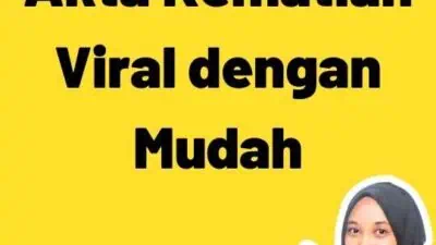 Legalisasi Akta Kematian Viral dengan Mudah