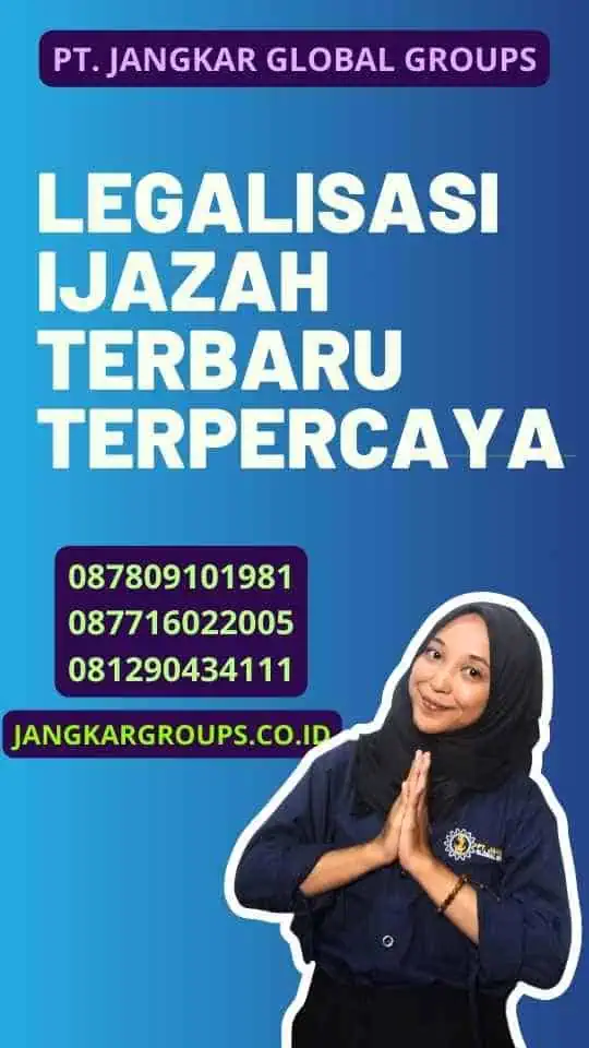 Legalisasi Ijazah Terbaru Terpercaya