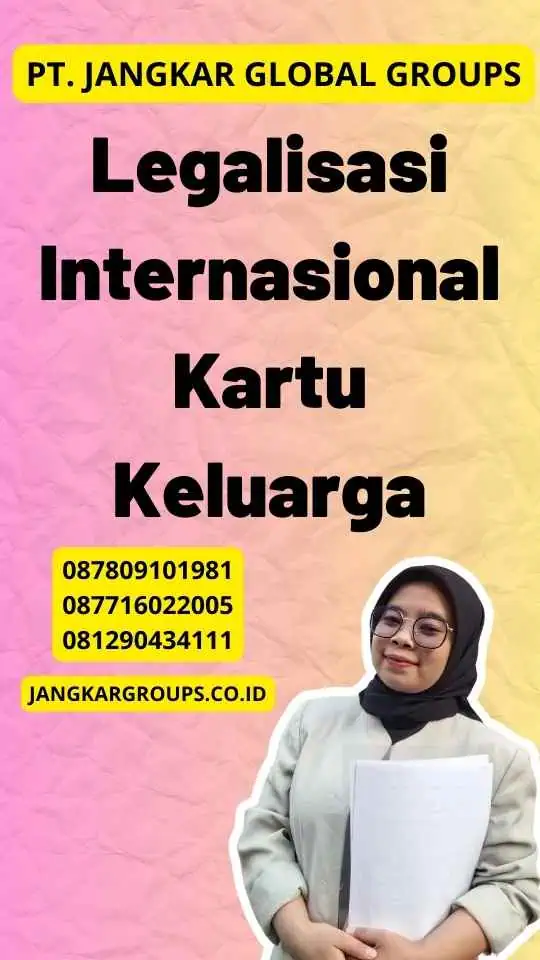 Legalisasi Internasional Kartu Keluarga