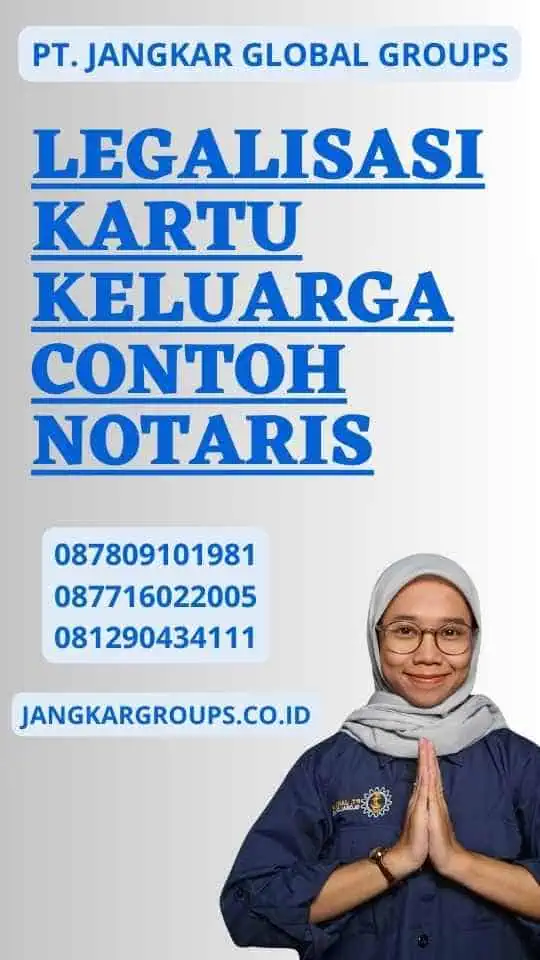 Legalisasi Kartu Keluarga Contoh Notaris