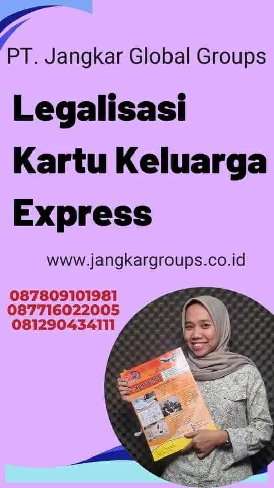 Legalisasi Kartu Keluarga Express