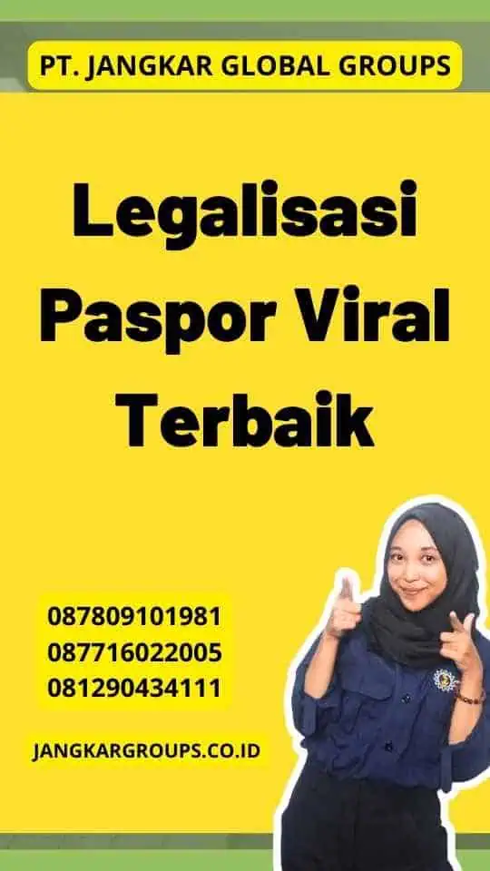 Legalisasi Paspor Viral Terbaik