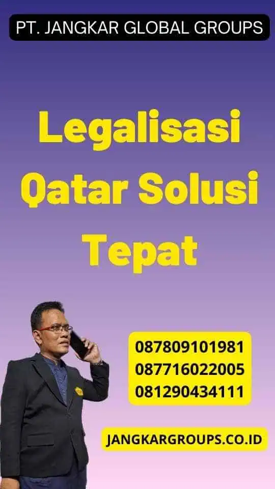 Legalisasi Qatar Solusi Tepat