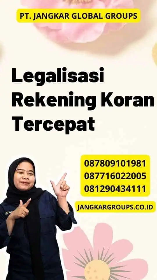 Legalisasi Rekening Koran Tercepat