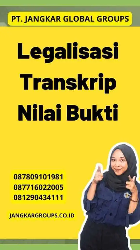 Legalisasi Transkrip Nilai Bukti