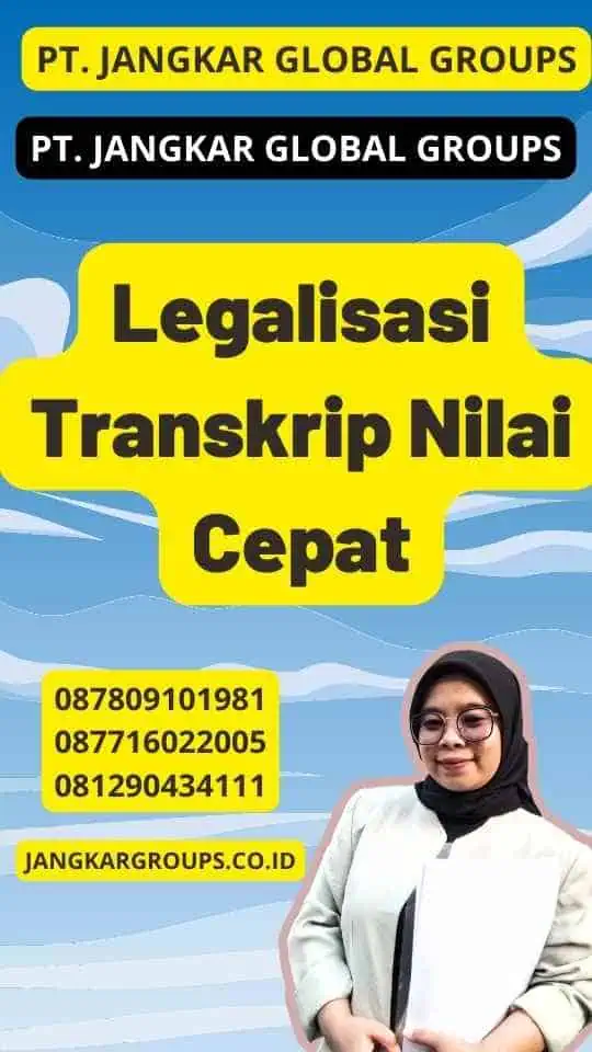 Legalisasi Transkrip Nilai Cepat