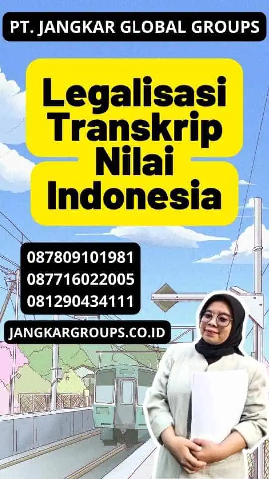 Legalisasi Transkrip Nilai Indonesia