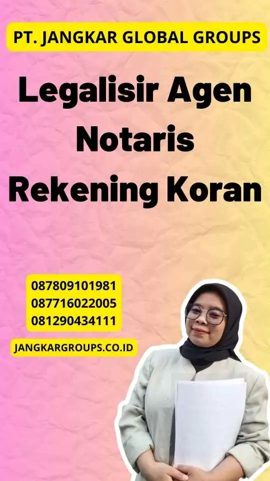 Legalisir Agen Notaris Rekening Koran