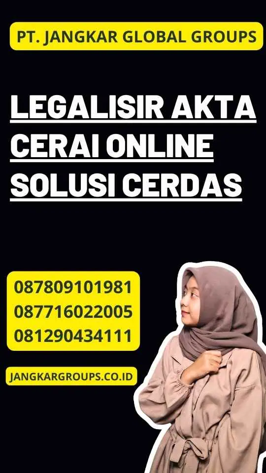 Legalisir Akta Cerai Online Solusi Cerdas