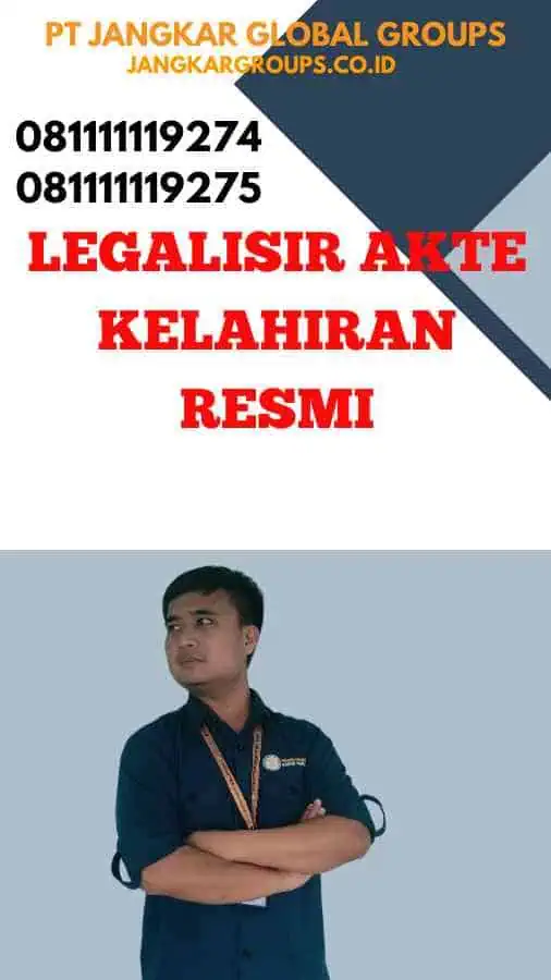 Legalisir Akte Kelahiran Resmi