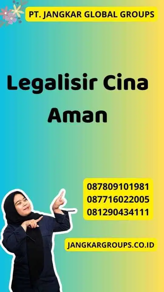 Legalisir Cina Aman