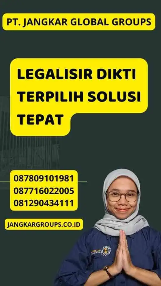 Legalisir Dikti Terpilih Solusi Tepat