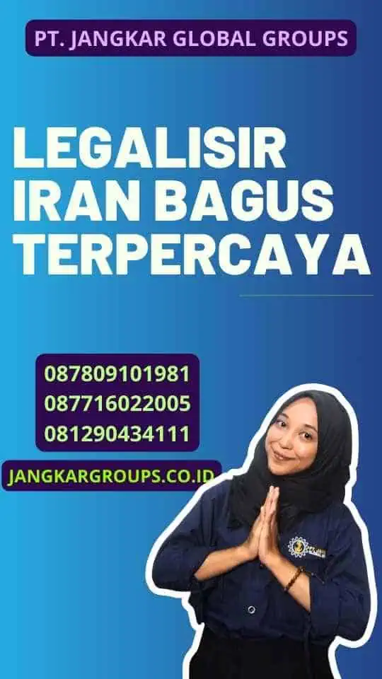 Legalisir Iran Bagus Terpercaya