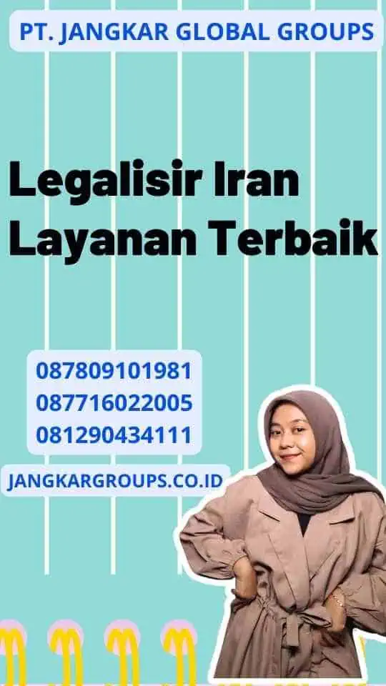 Legalisir Iran Layanan Terbaik