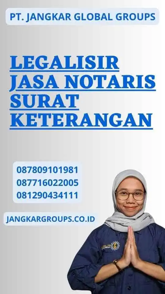 Legalisir Jasa Notaris Surat Keterangan