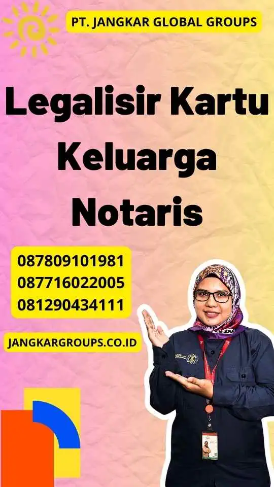 Legalisir Kartu Keluarga Notaris