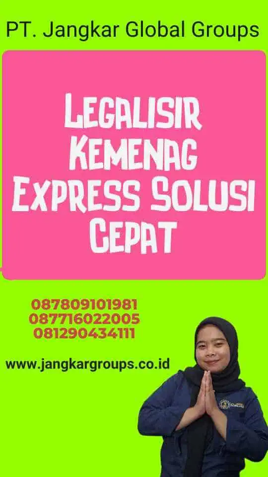 Legalisir Kemenag Express Solusi Cepat