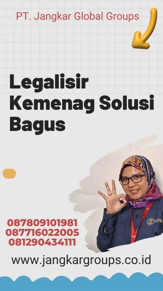 Legalisir Kemenag Solusi Bagus