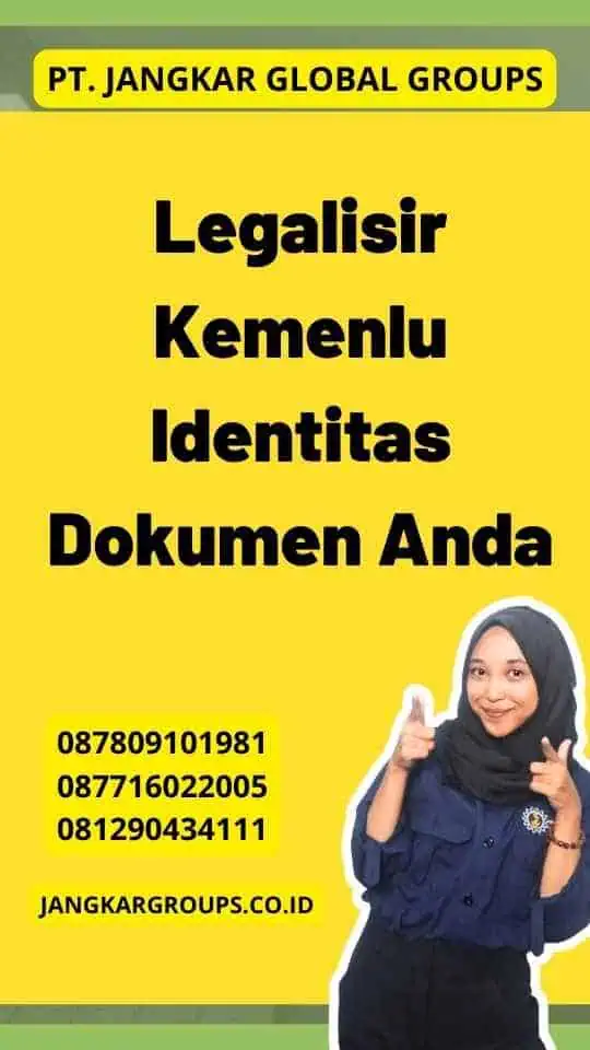 Legalisir Kemenlu Identitas Dokumen Anda