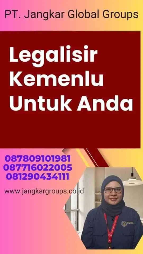 Legalisir Kemenlu Untuk Anda