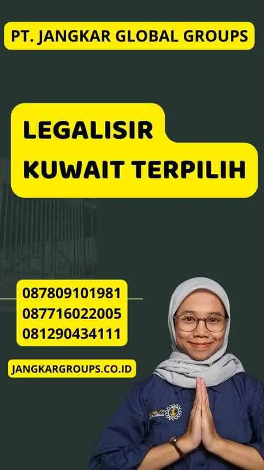 Legalisir Kuwait Terpilih