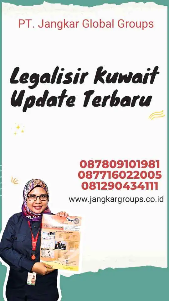 Legalisir Kuwait Update Terbaru