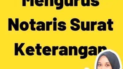 Legalisir Mengurus Notaris Surat Keterangan