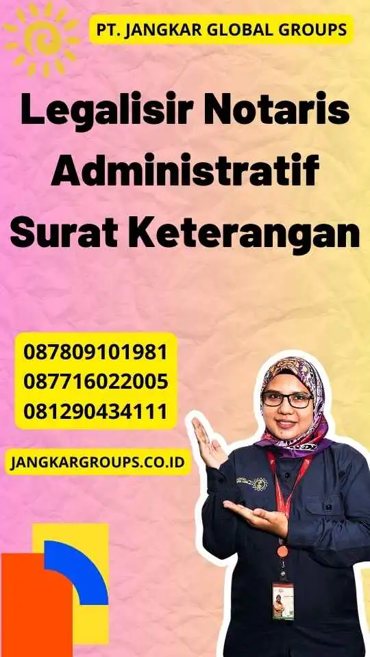 Legalisir Notaris Administratif Surat Keterangan