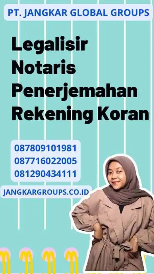 Legalisir Notaris Penerjemahan Rekening Koran