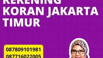 Legalisir Notaris Rekening Koran Jakarta Timur