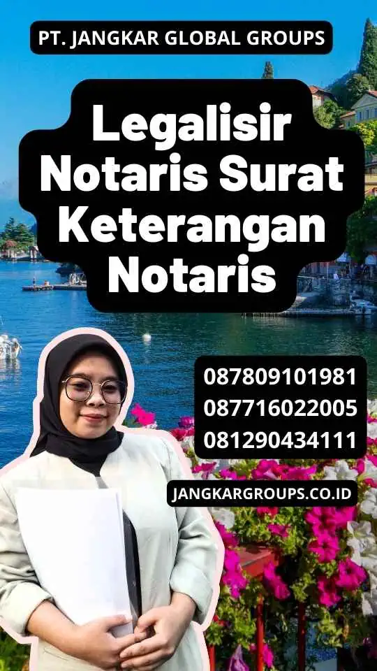 Legalisir Notaris Surat Keterangan Notaris