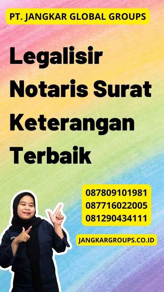 Legalisir Notaris Surat Keterangan Terbaik