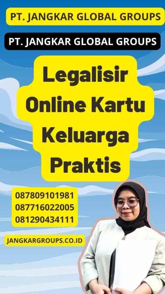 Legalisir Online Kartu Keluarga Praktis