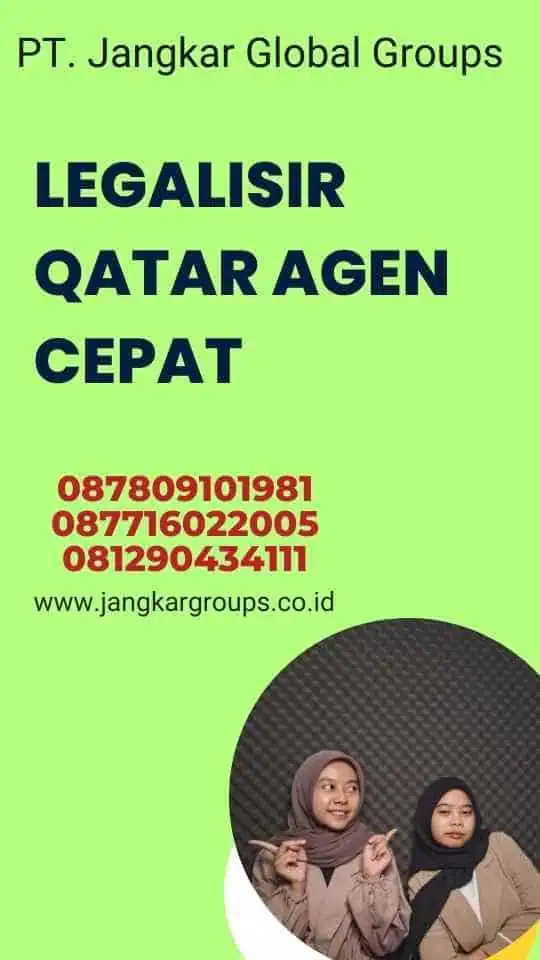 Legalisir Qatar Agen Cepat