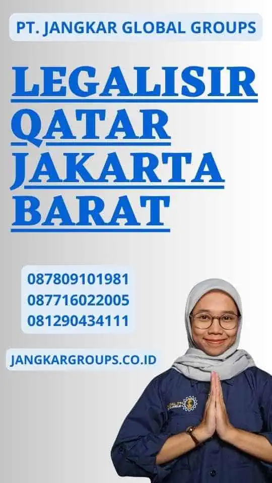 Legalisir Qatar Jakarta Barat