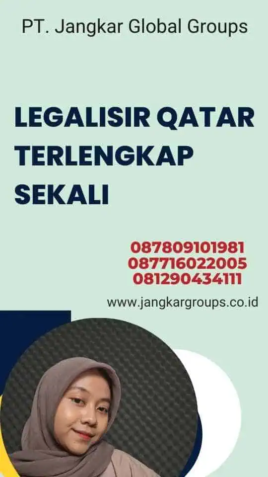 Legalisir Qatar Terlengkap Sekali