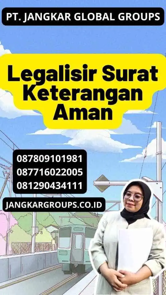 Legalisir Surat Keterangan Aman