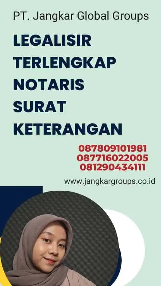 Legalisir Terlengkap Notaris Surat Keterangan